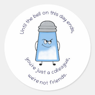 Adesivo Engraçado Poema Salty Couplet Sticker "Não Amigos"