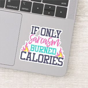 Adesivo Engraçado Sarcasmo Die Cut Sticker Decal