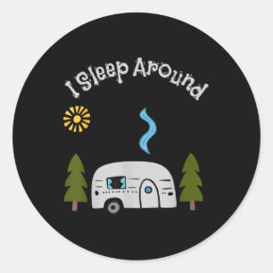 Adesivo Engraçado Sarcástico Durmo Por Ai Camping Rv Ao Ar