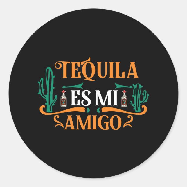 Adesivo Engraçado Tequila Es Mi Amigo Tequila É Meu Amigo  (Frente)