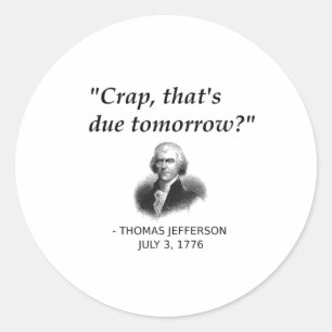 Adesivo Engraçado Thomas Jefferson Estudante de História d