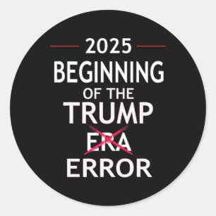 Adesivo Engraçado Trump 2025 Erro político na era do troca