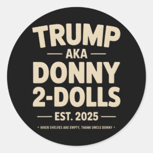 Adesivo Engraçado Trump Donny Dois Dólares 2 Dólares No Na