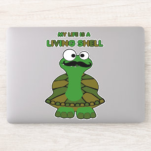 Adesivo Engraçado, Turtle Life é uma Shell viva