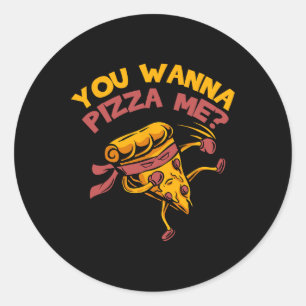 Adesivo Engraçado Você Quer Pizza Me Comidas