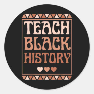 Adesivo Ensinar História Negra Mês Professor Africano-Amer