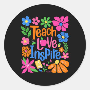 Adesivo Ensine Amor Inspire Flor Professor Primeiro Dia Ck