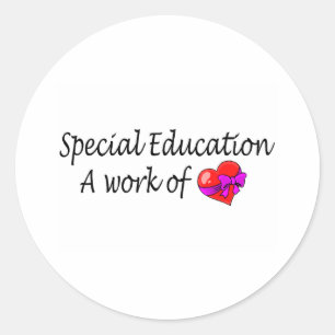 Adesivo Ensino especial, um trabalho do amor