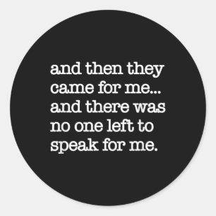 Adesivo Então Eles Vieram Por Mim, Protesto Político, Wa M