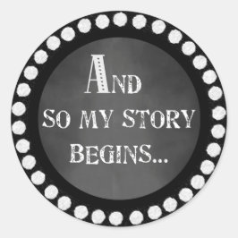Adesivo Então Minha História Começa A Giz Design