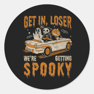 Adesivo Entra no Perdedor Spooky, estamos recebendo fantas
