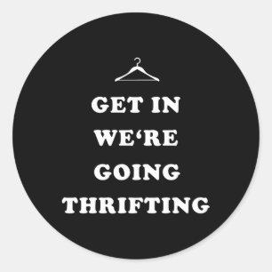 Adesivo Entre, Vamos Jogar Ruas De Thrift Para Venda De Ga