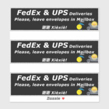 ENTREGAS FEDEX E UPS. POR FAVOR, DEIXE.. 谢谢 Xièxiè