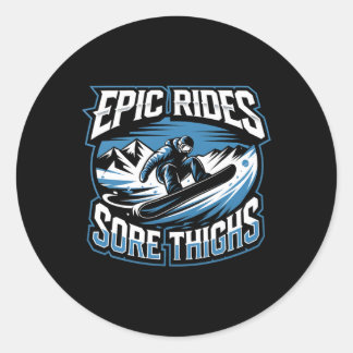 Adesivo Epic Rides Sore Coxas Snowboard Winter Snowboa