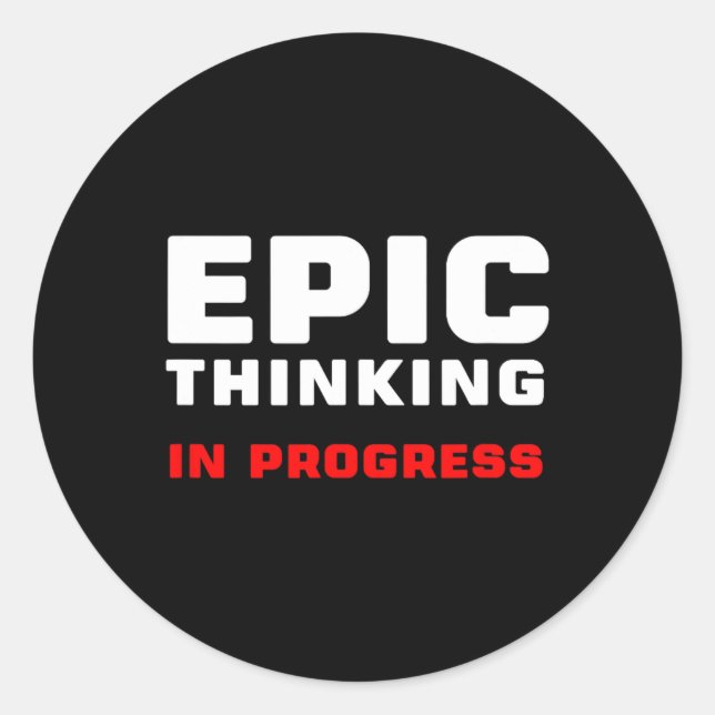 Adesivo Epic Thinking In Progress Big Ideas Introvert Game (Frente)