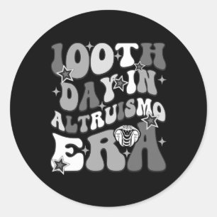 Adesivo Equipe Altruismo Dá Feliz 100º Dia Da Escola Rc