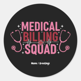 Adesivo Equipe de Cobrança Médica Divertida Presente Orgul