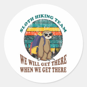 Adesivo Equipe de Hiking da Preguiça Chegaremos Quando Che