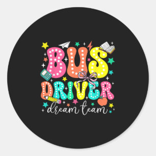 Adesivo Equipe de Sonho de Motorista de Ônibus Primeiro Di