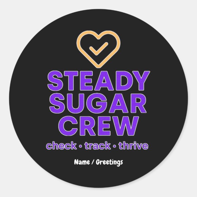 Adesivo Equipe Steady Sugar: Empoderando o Bem-Estar e o E (Frente)