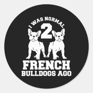 Adesivo Era Normal 2 Bulls Franceses Ago Animal Dog Lover