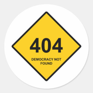 Adesivo Erro 404: Democracia Não Encontrada