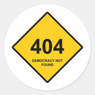 Adesivo Erro 404: Democracia Não Encontrada