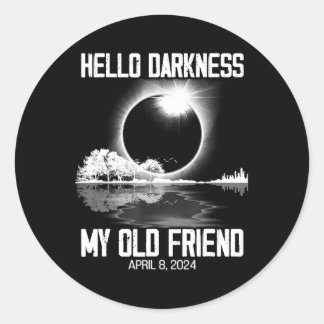 Adesivo Escuridão Meu Velho Amigo Eclipse Solar Abril de 2