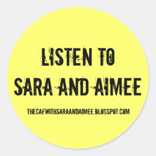 Adesivo Escute Sara e Aimee
