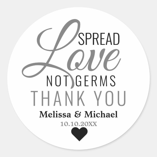 Adesivo Espalhe O Amor Não Germes Mande Sanitizer Obrigado (Frente)