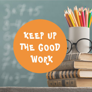 Adesivo Espantoso Professor de Trabalho Encorajando o Cicl