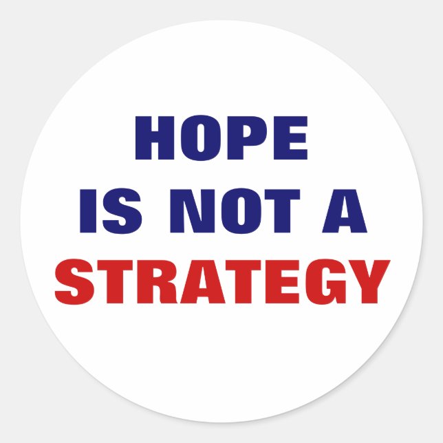ADESIVO ESPERANÇA NÃO É UMA ESTRATÉGIA (Frente)