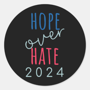 Adesivo Esperança Sobre O Ódio 2024 Democrata Harris Joy E