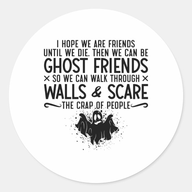 Adesivo Espero Que Somos Amigos Ghost Hunter Paranormal Hu (Frente)