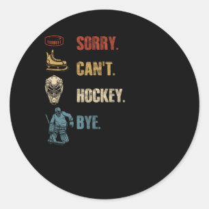 Adesivo Esporte Desculpe não conseguir hockey com treinado