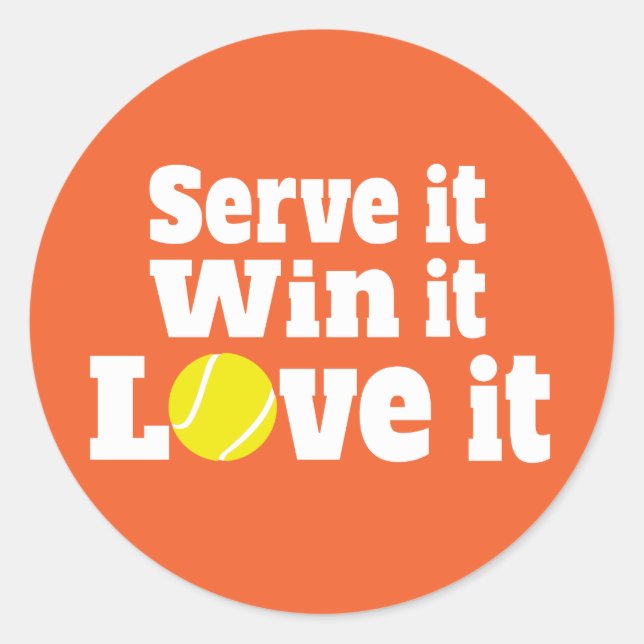 Adesivo esportes de tênis servem para ganhar, amar (Frente)