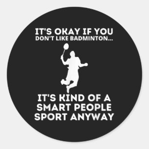 Adesivo Esportes Inteligentes de Badminton Humor Divertido