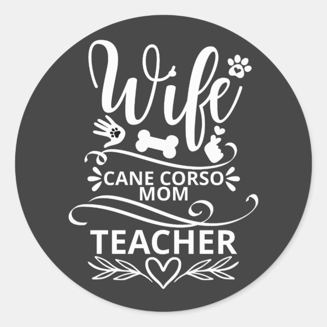 Adesivo Esposa Cane Corso Mãe Professora Engraçado Cachorr (Frente)