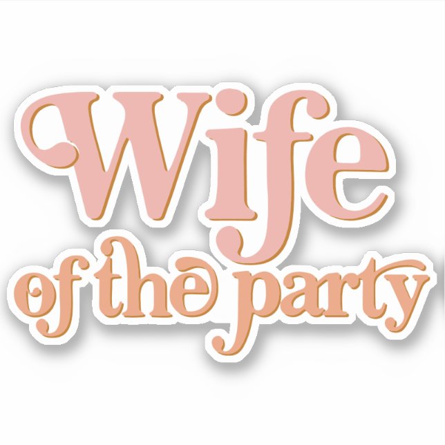 Adesivo Esposa de Bachelorette do Partido TRIXIE Retro 70 (Frente)