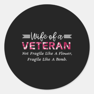 Adesivo Esposa De Militar Veterano Não Frágil Como Um Flux