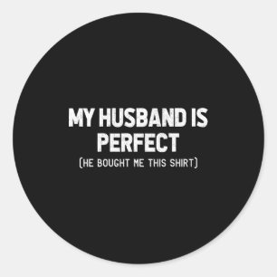 Adesivo Esposa retrô meu marido perfeito ele me comprou is