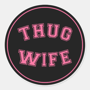 Adesivo Esposa Thug, design de esposa engraçada