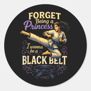 Adesivo Esqueça de Ser uma Princesa - Kickboxing de Caratê