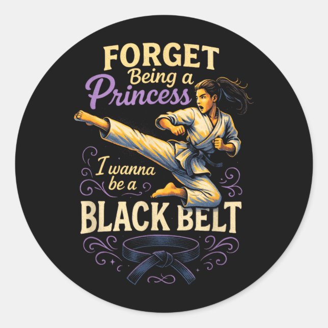Adesivo Esqueça de Ser uma Princesa - Kickboxing de Caratê (Frente)