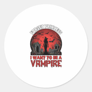 Adesivo Esqueça Princesa Quer Ser Vampira Halloween_1