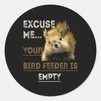 Adesivo Esquilo Com Licença, Seu Alimentador De Aves Está 