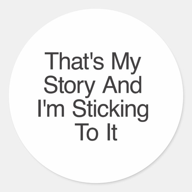 Adesivo Essa é a minha história e eu continuo com ela (Frente)