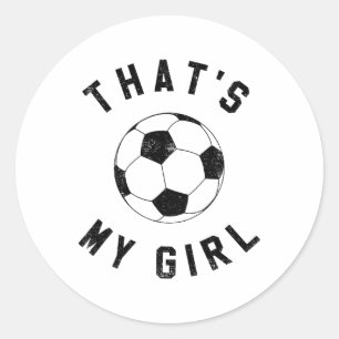 Adesivo Essa É Minha Garota Futebol