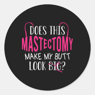 Adesivo Essa Mastectomia Faz Meu Bumbum Parecer Grande?