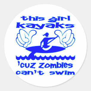 Adesivo Essa Menina Kayaks Porque Zombies Não Podem Nata